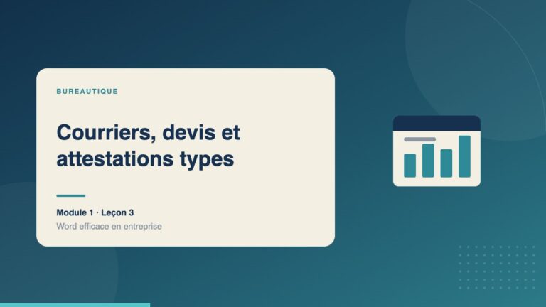 Illustration de la leçon « Courriers, devis et attestations types » — Bureautique