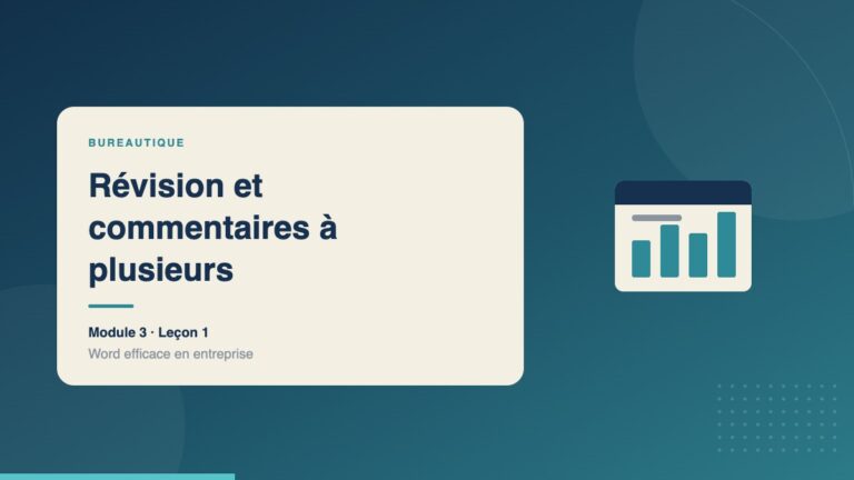 Illustration de la leçon « Révision et commentaires à plusieurs » — Bureautique
