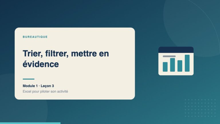 Illustration de la leçon « Trier, filtrer, mettre en évidence » — Bureautique