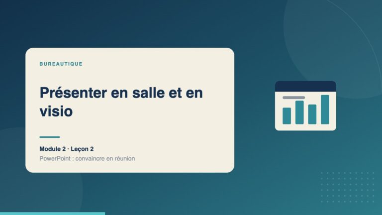 Illustration de la leçon « Présenter en salle et en visio » — Bureautique