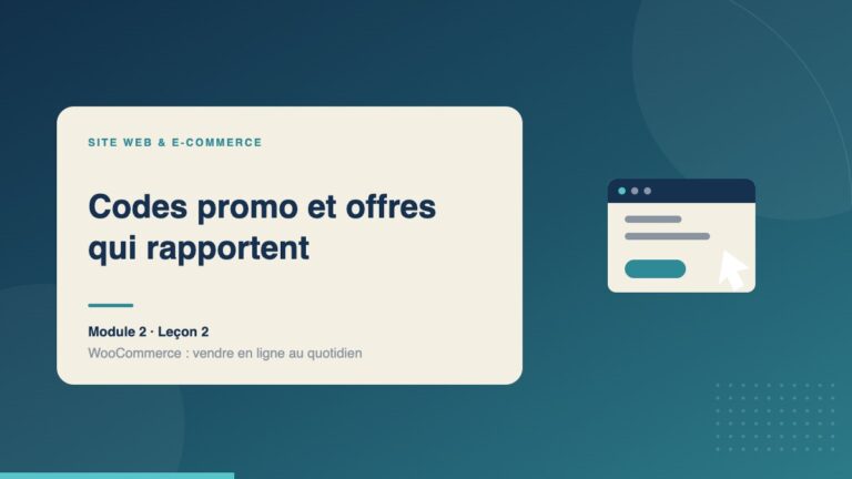 Illustration de la leçon « Codes promo et offres qui rapportent » — Site web & e-commerce
