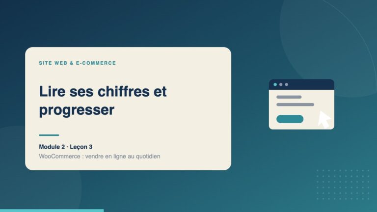 Illustration de la leçon « Lire ses chiffres et progresser » — Site web & e-commerce