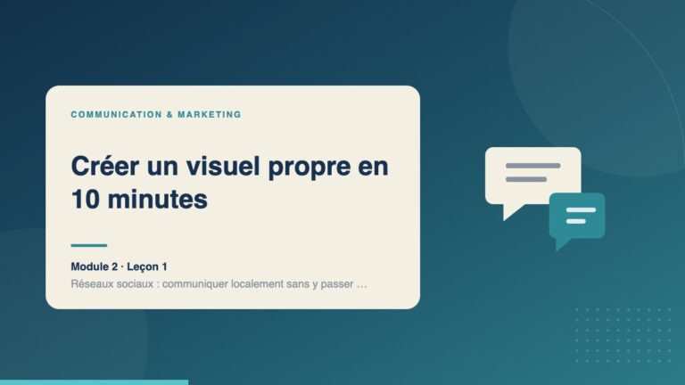Illustration de la leçon « Créer un visuel propre en 10 minutes » — Communication & marketing
