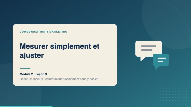 Illustration de la leçon « Mesurer simplement et ajuster » — Communication & marketing