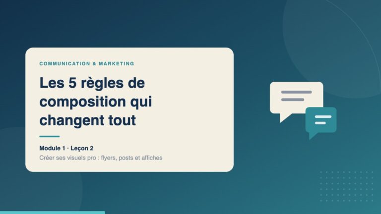 Illustration de la leçon « Les 5 règles de composition qui changent tout » — Communication & marketing